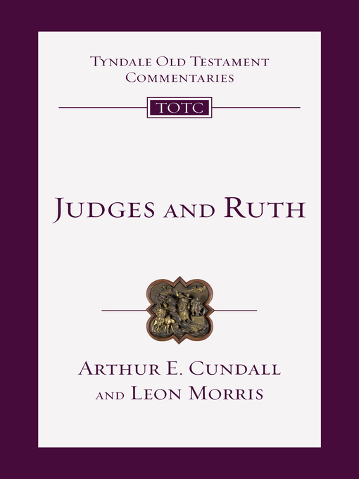 Title details for Judges and Ruth by Arthur E. Cundall - Available